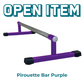 Open Pirouette Bar